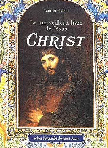 MERVEILLEUX LIVRE DE JESUS-CHRIST (LE) book
