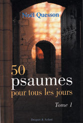 50 psaumes pour tous les jours. Vol. 1 Religion & Esotericism