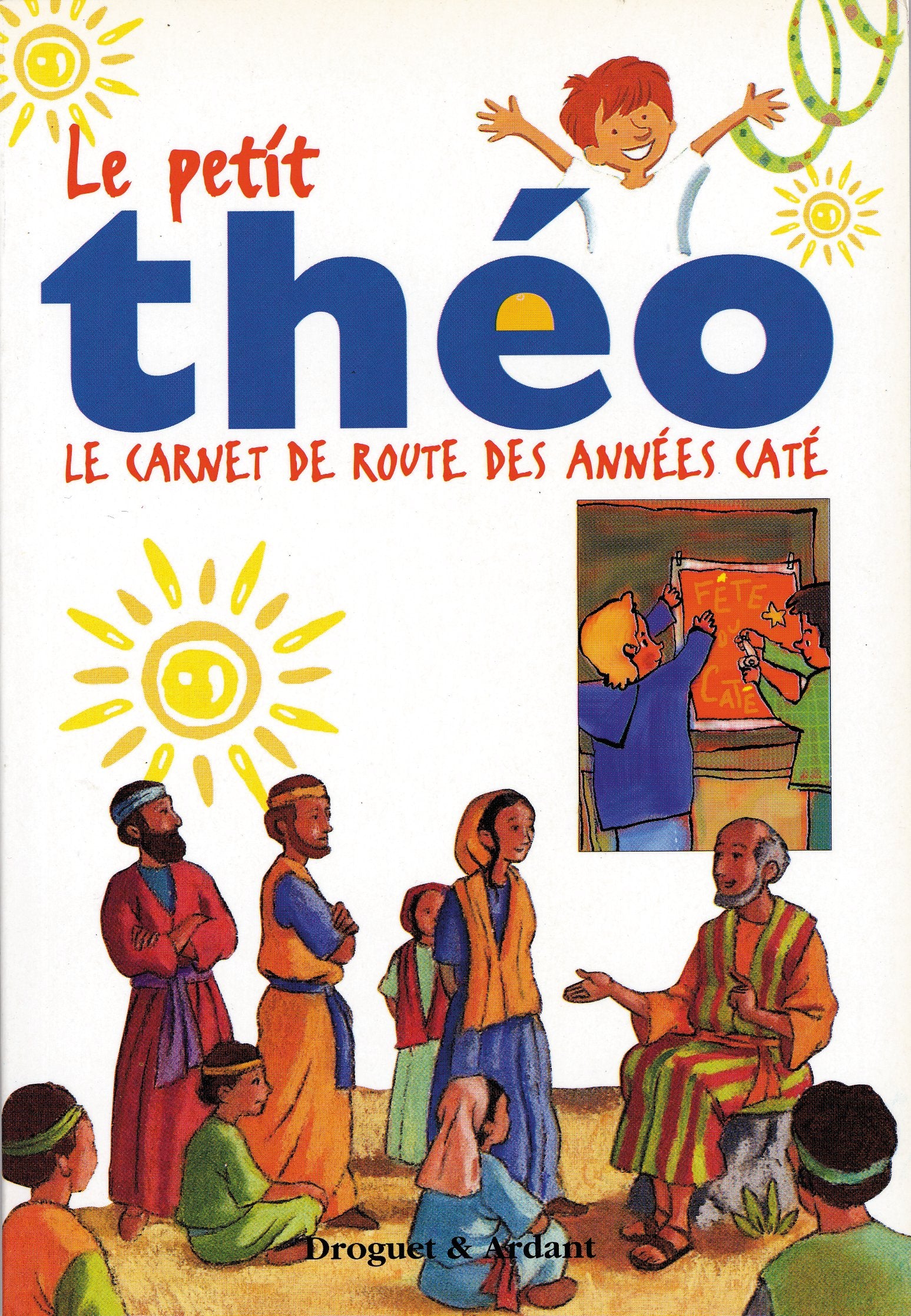 Le petit Théo carnet de route des années caté broché Non-fiction