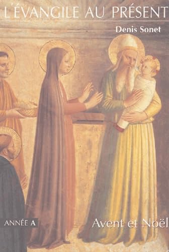 ANNEE A - AVENT ET NOEL: Avent et Noël Religion & Esotericism
