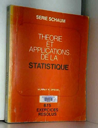 Statistique : théorie et applications, 875 exercices résolus book