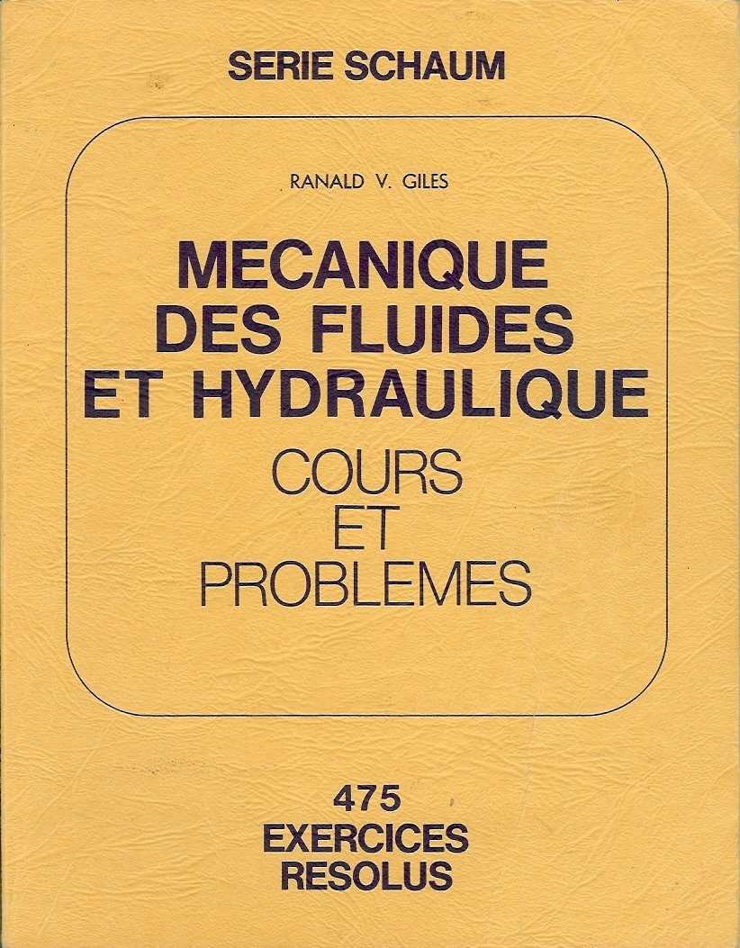 Mécanique des fluides et hydraulique : cours et problemes Books