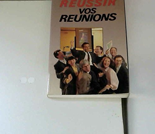 Réussir vos réunions Books