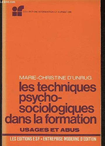 Les Techniques psychosociologiques dans la formation book