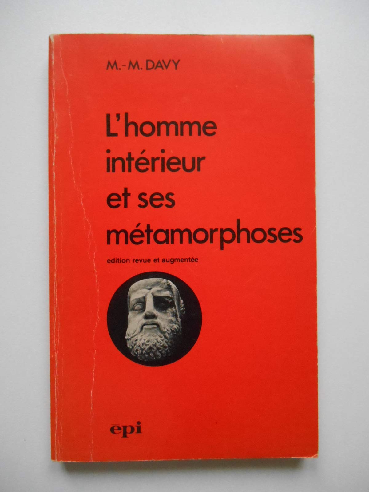 L'HOMME INTERIEUR ET SES METAMORPHOSES book