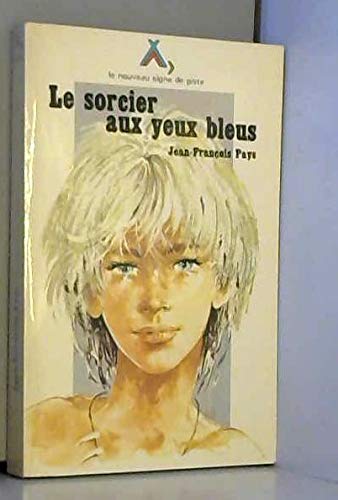 Le Sorcier aux yeux bleus book
