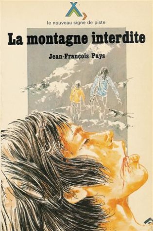 La Montagne interdite book