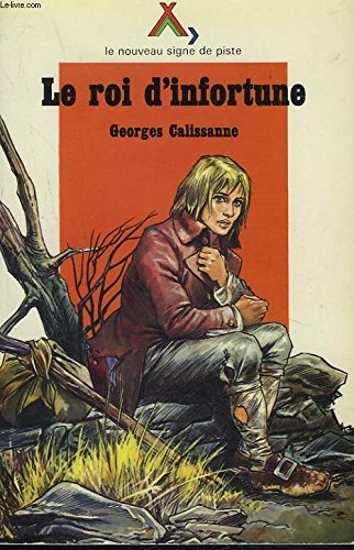 Le Roi d'infortune book