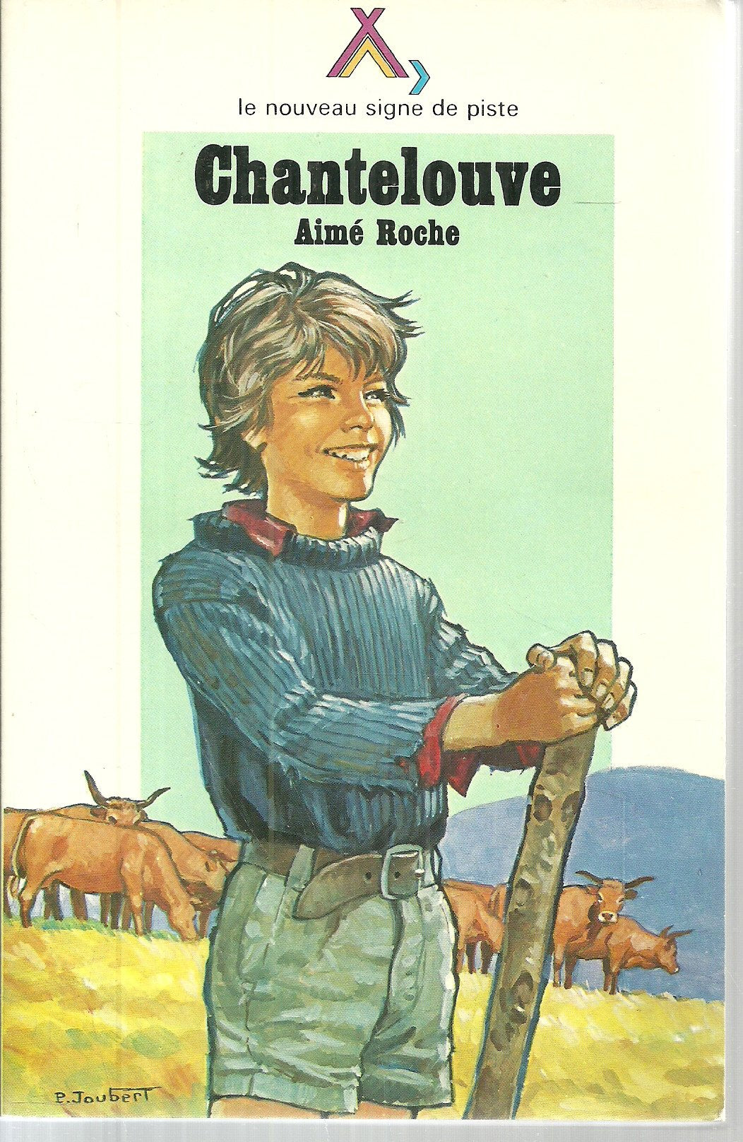 Chantelouve, granit et amour : une enfance lozerienne book