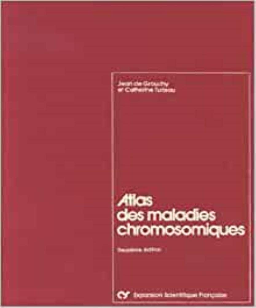 Atlas des maladies chromosomiques book