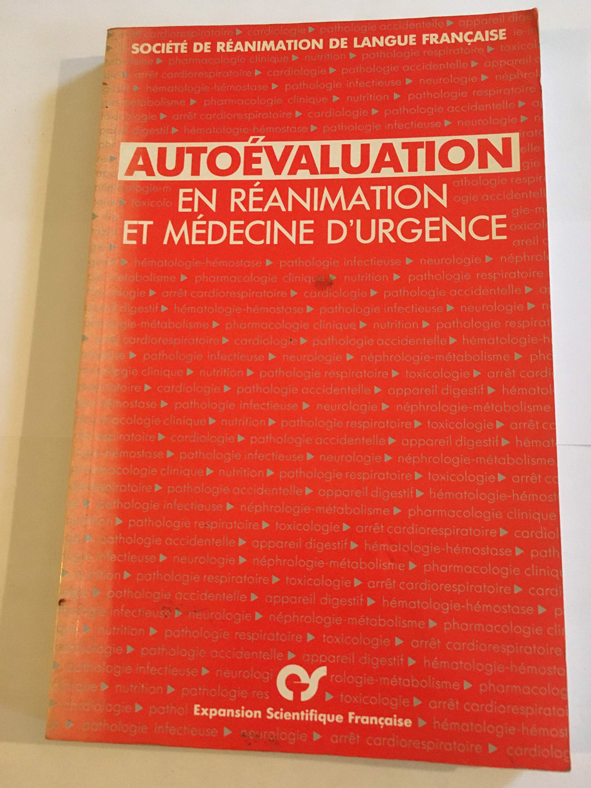 Auto-évaluation en réanimation et médecine d'urgence book