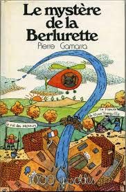 Le Myst�re de la Berlurette (1000 �pisodes) Books