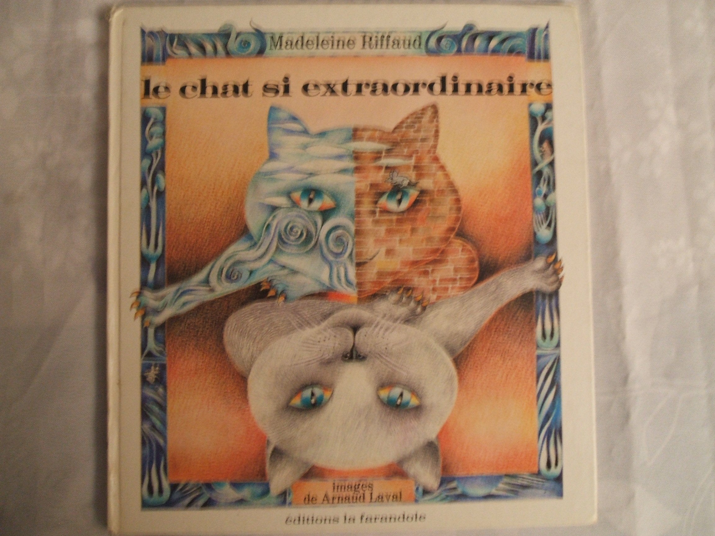 Le Chat si extraordinaire : conte du Vietnam Books