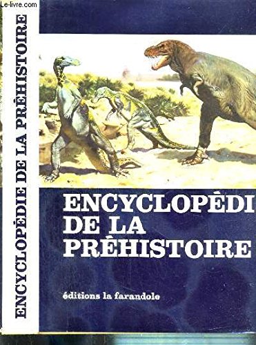Encyclopédie de la préhistoire : les animaux et les hommes préhistoriques book