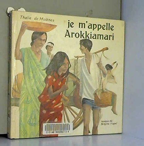 Je m'appelle arokkiamari (8 9 10) Books