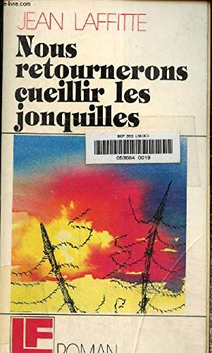 Nous retournerons cueillir les jonquilles book