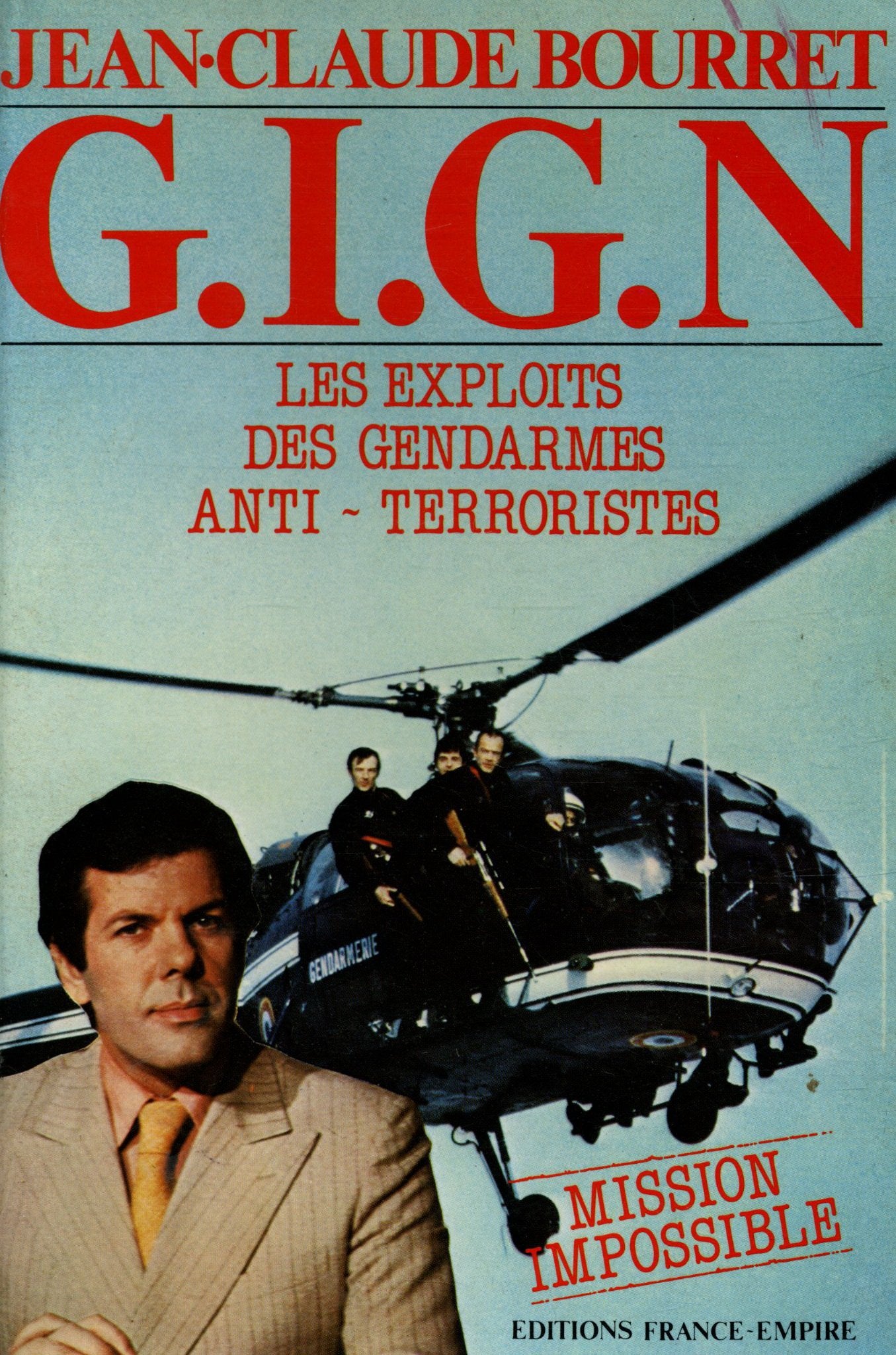 G.i.g.n - les exploits des gendarmes anti-terroristes Books