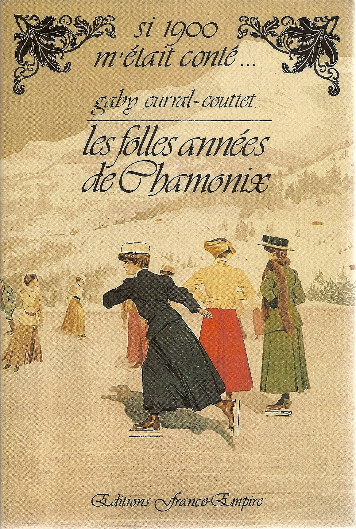 Les Folles années de Chamonix Art & Literature