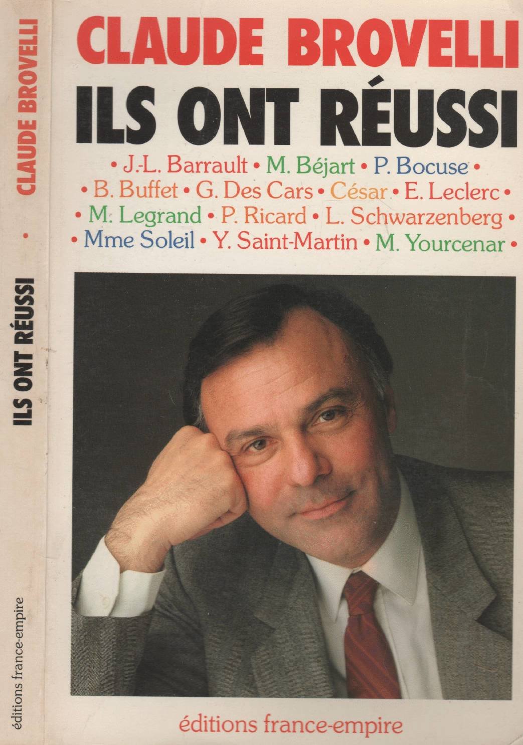Ils Ont Réussi : Entretiens Avec Jean-Louis Barrault, Maurice Béjart, Paul Bo... book