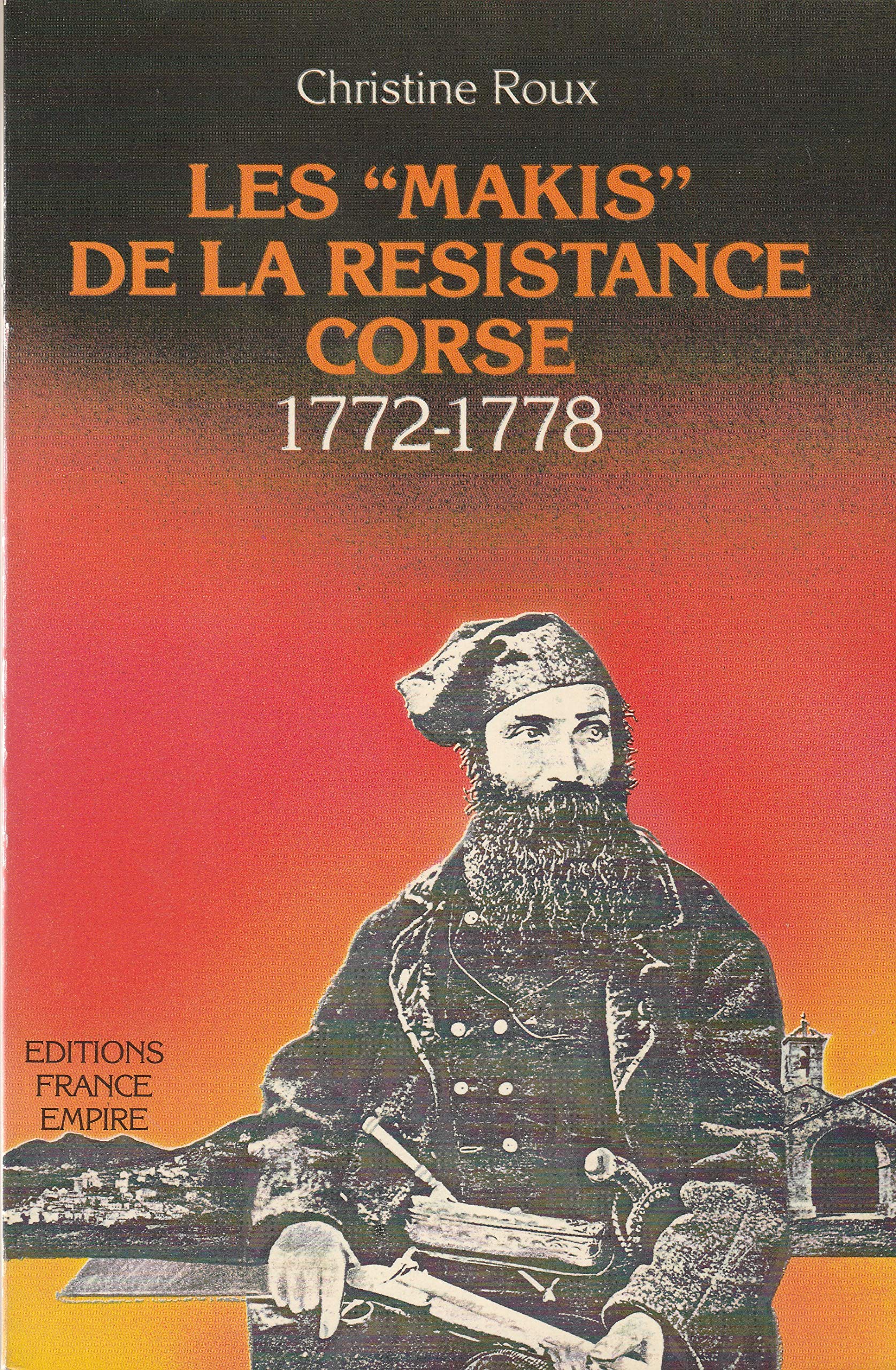 Les Makis de la résistance Corse : Lettres Books