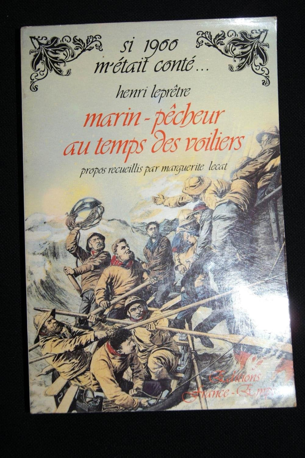 Marin-pêcheur au temps des voiliers Books