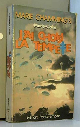 J'ai choisi la tempête Books
