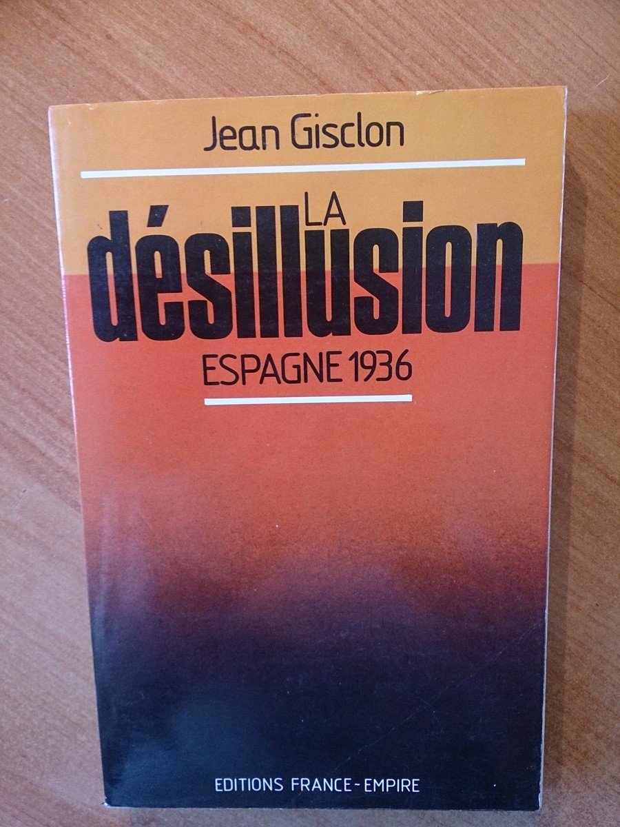 Product Image: La Désillusion : Espagne 1936