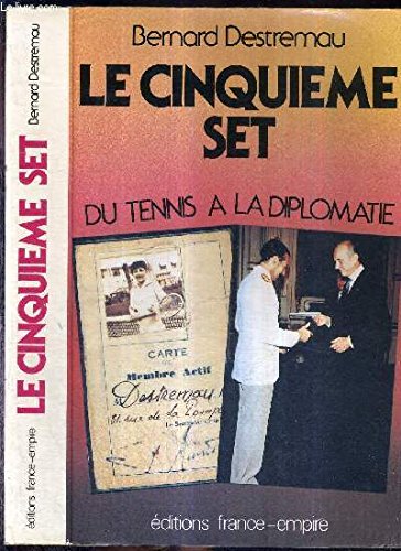 Le Cinquième set : du tennis à la diplomatie Books
