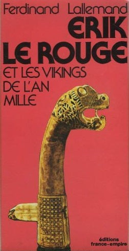 Erik le Rouge et les Vikings de l'an mille Books