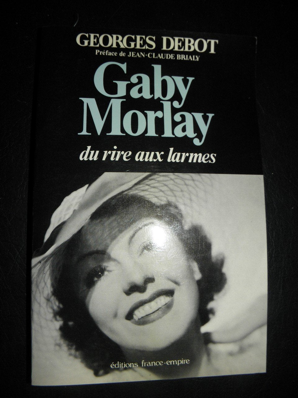 Gaby Morlay : du rire aux larmes Books