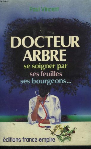 Docteur Arbre : la santé dans la forêt Books