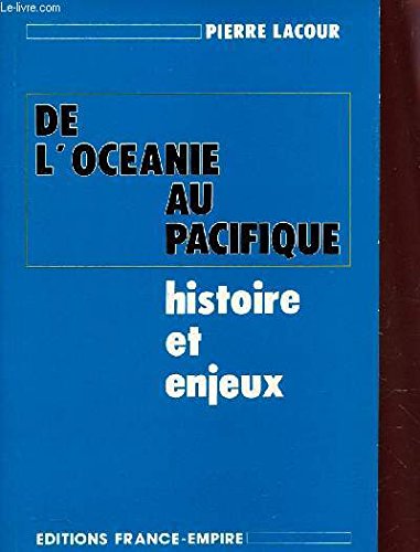 De l'Océanie au Pacifique : histoire et enjeux book