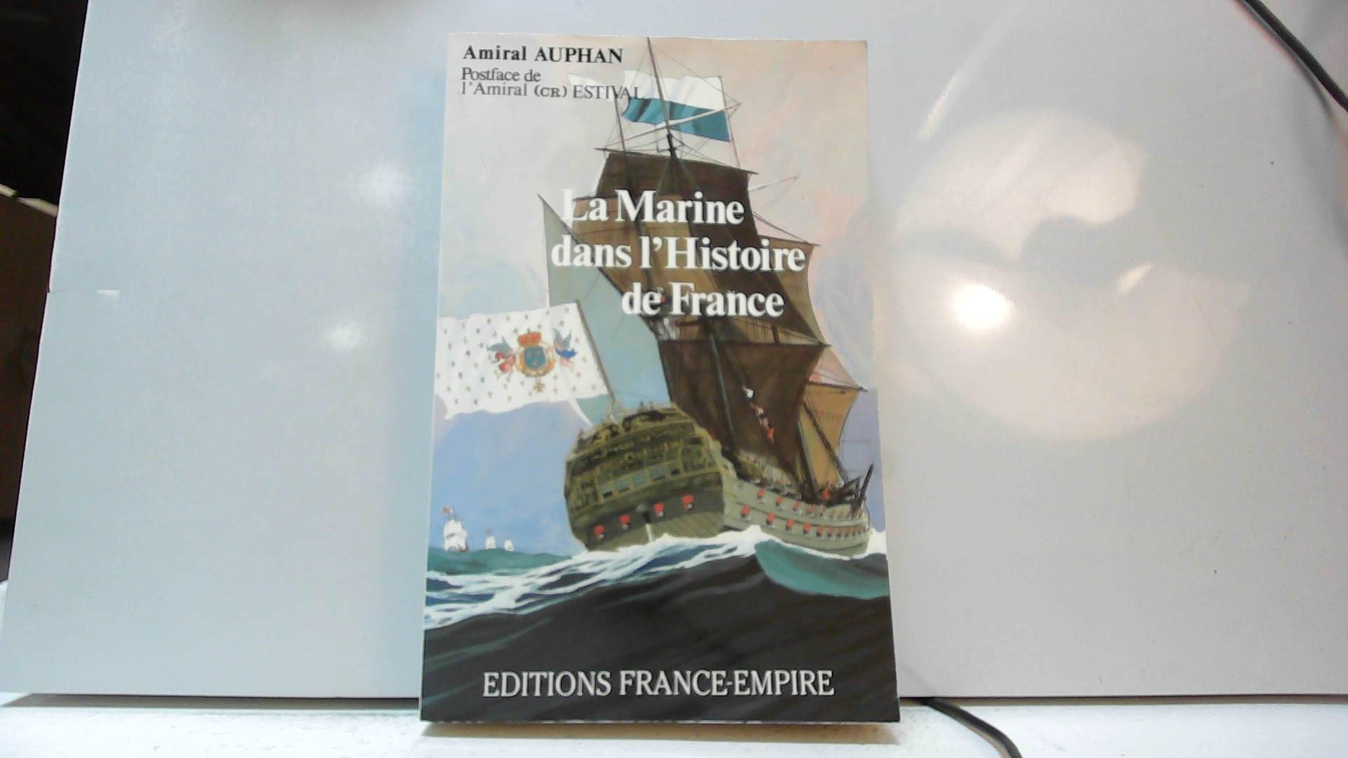 La Marine dans l'histoire de la France Books