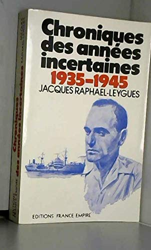 Chroniques des annees incertaines book