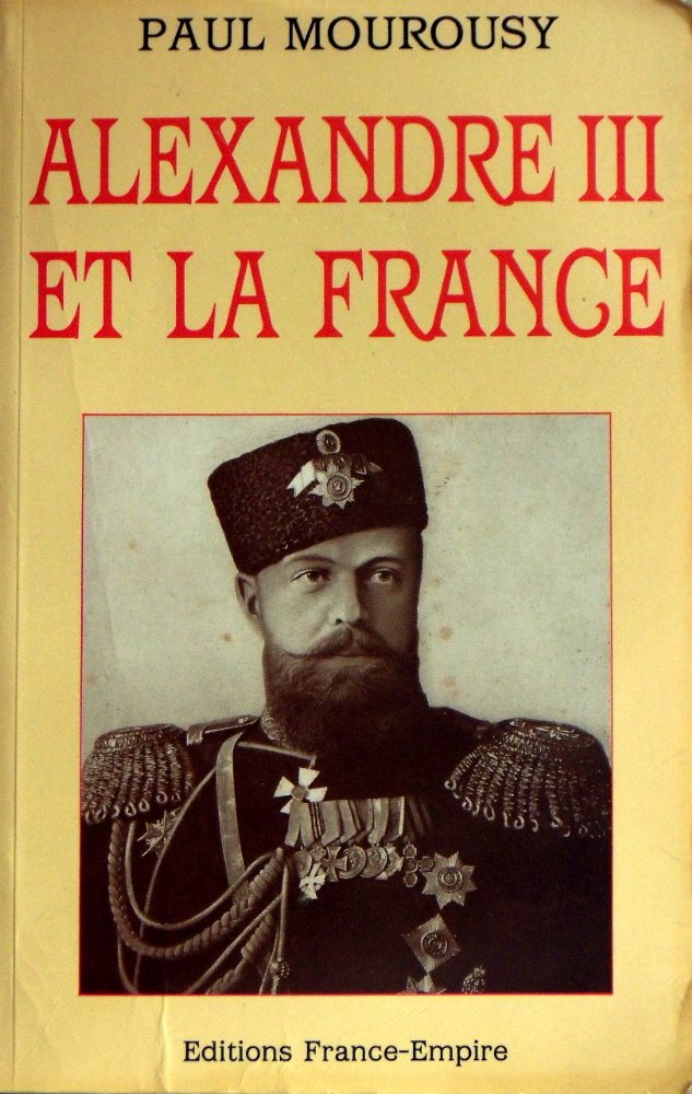 Alexandre III et la France Books