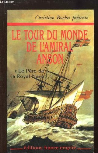 Voyage autour du monde : 1740-1744 Books