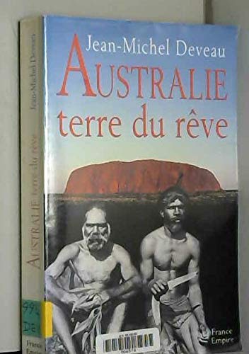 Australie terre du rêve Books