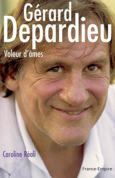 Product Image: Gérard Depardieu : voleur d'âmes