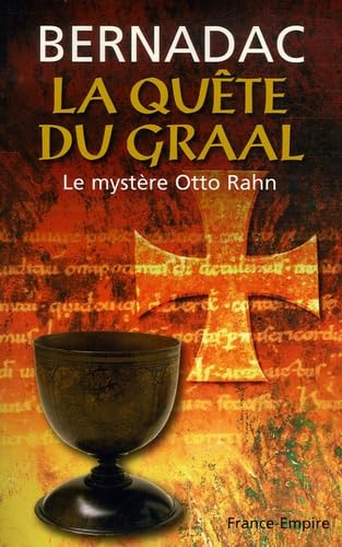 La quête du Graal, le mystère Otto Rahn Books