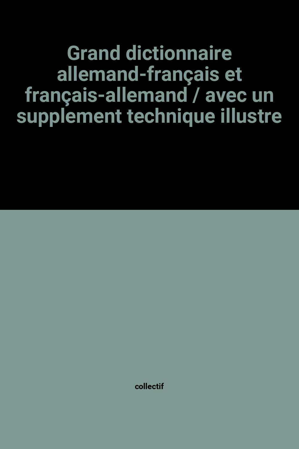 Dictionnaire allemand-français et français-allemand book