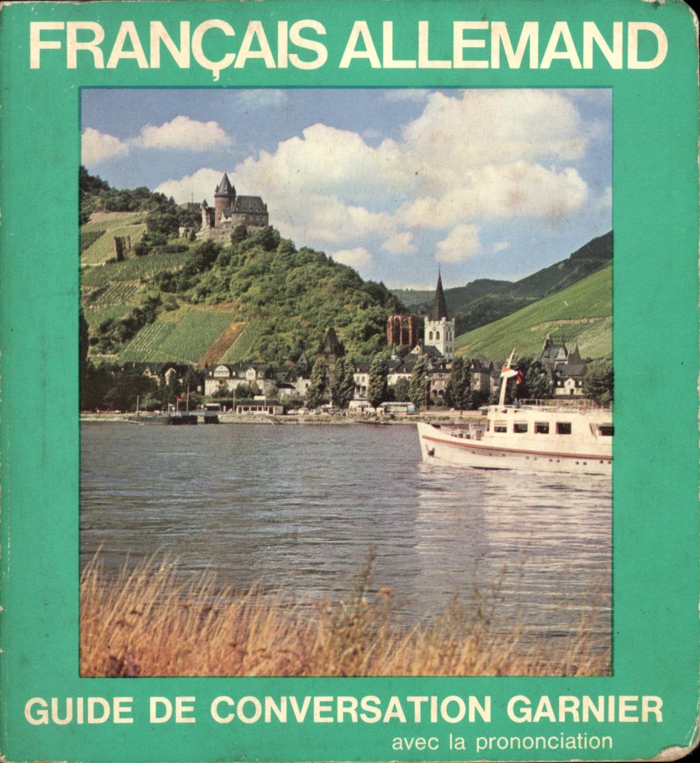 Guide de conversation francais-allemand, avec la prononciation figuree, et 5 planches illustrees Books