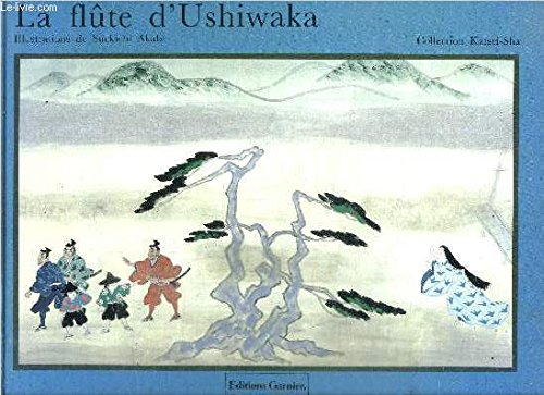LA FLUTE D'USHIWAKA / COLLECTION KAISEI-SHA book