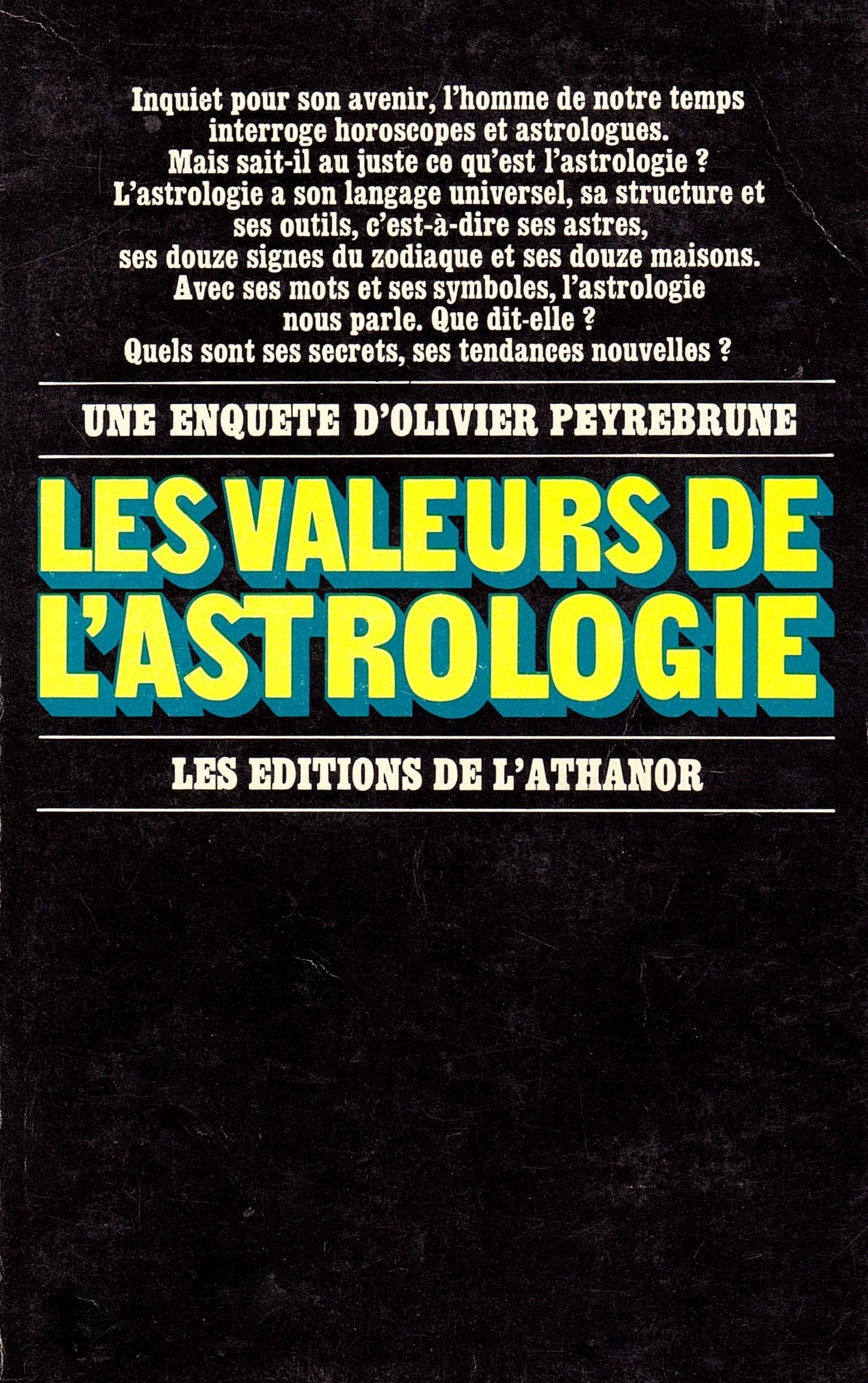 Les Valeurs de l'astrologie (Une Enquête de...) book