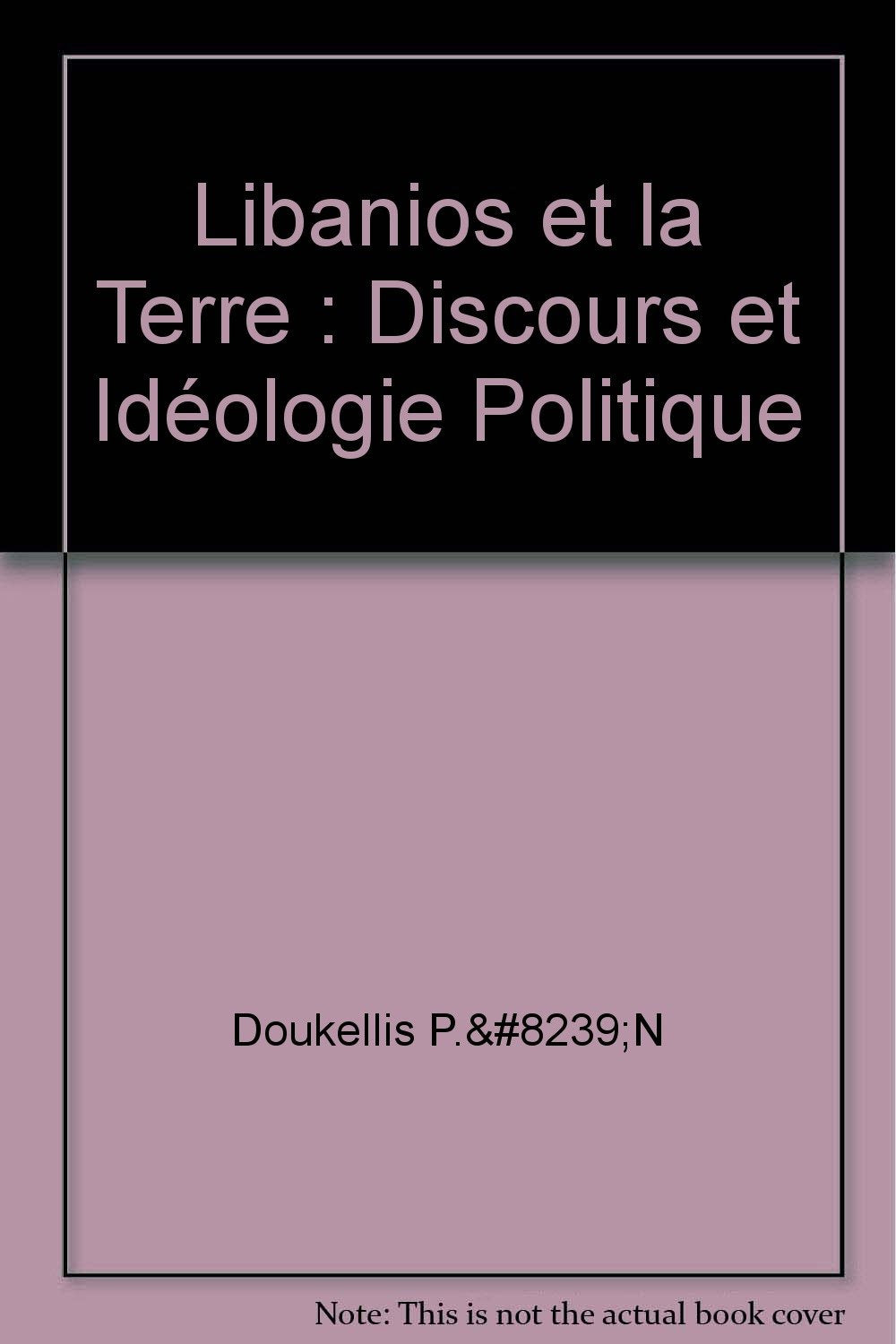 Libanios et la terre : discours et idéologie politique book
