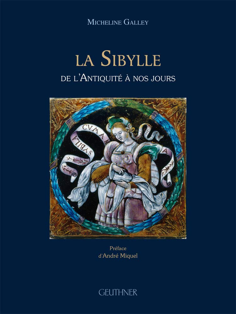 La Sibylle: De l'Antiquité à nos jours book