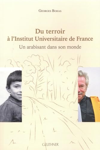 Du terroir à l'Institut universitaire de France: Un arabisant dans son monde book