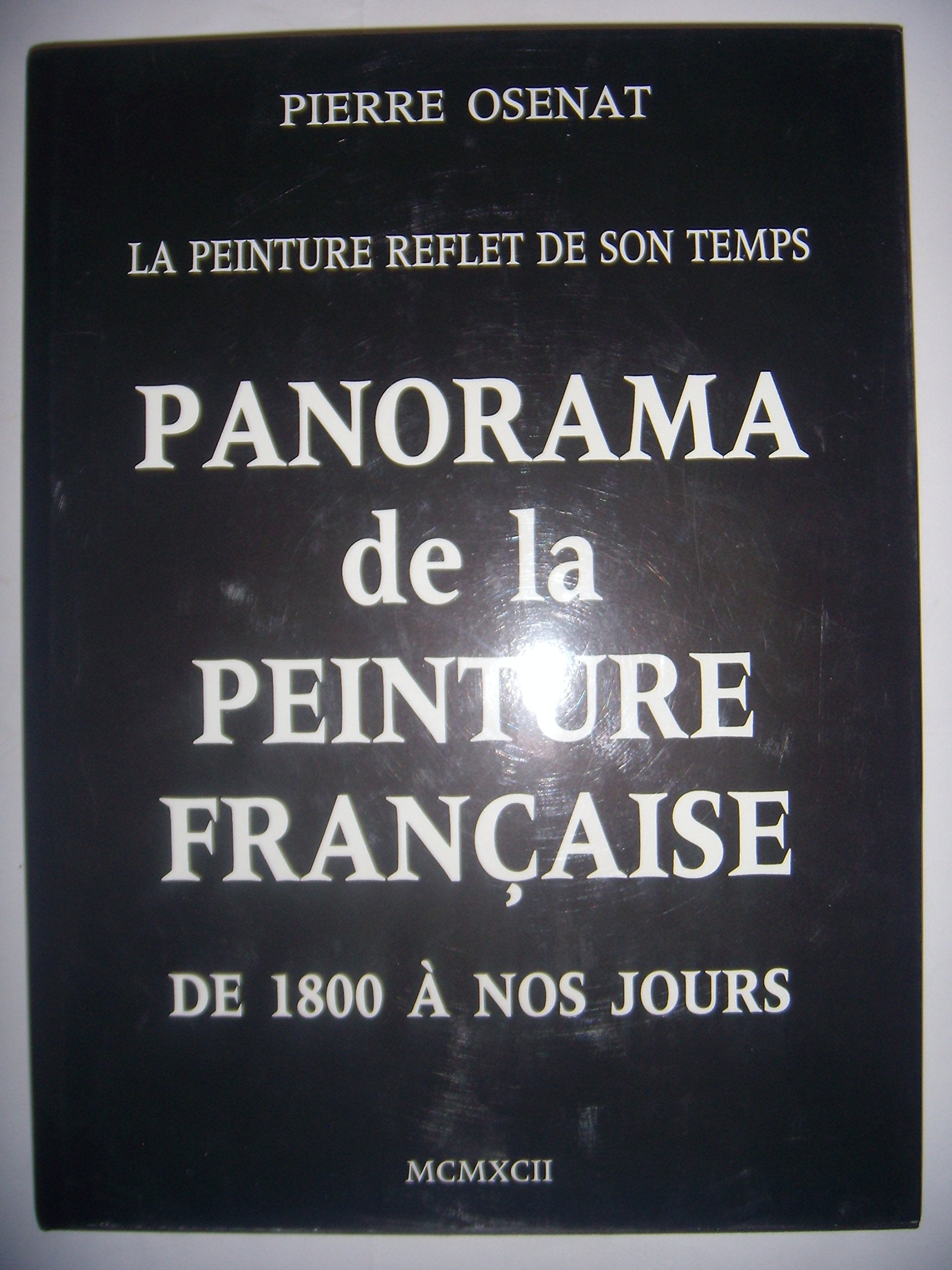 Panorama de la peinture française de 1800 a nos jours Books