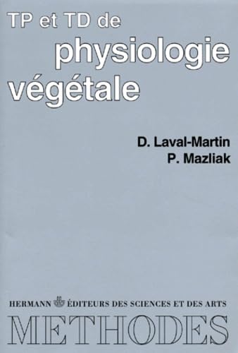 Physiologie végétale : Travaux pratiques et dirigés book