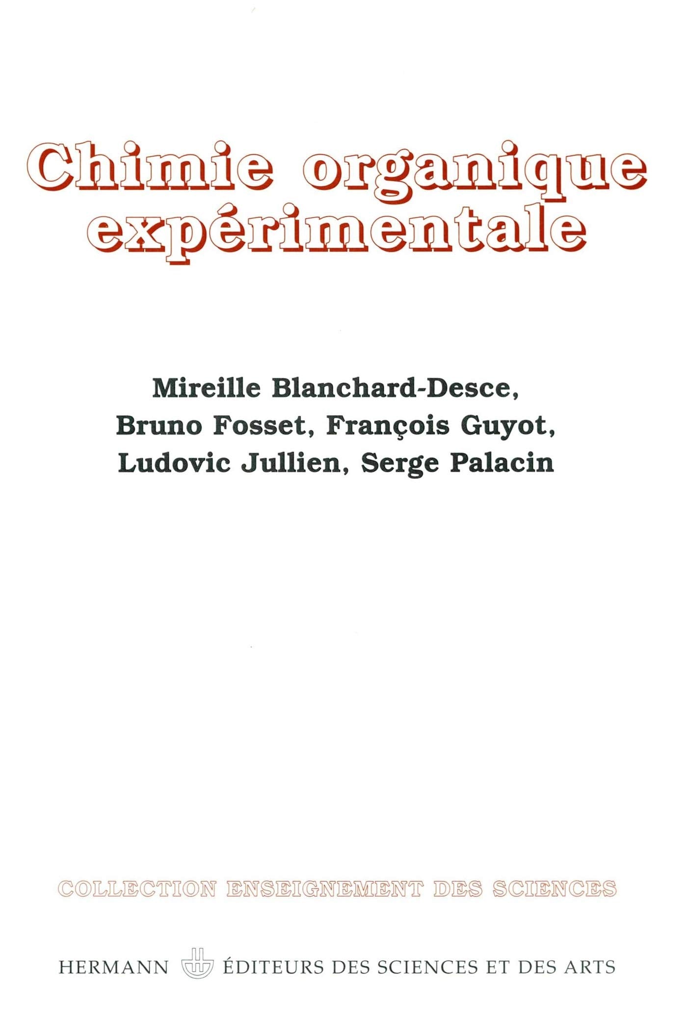 Chimie organique expérimentale (HR.ENSEIG.SCIEN) Mathematics