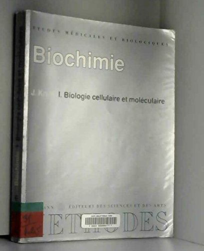 Biochimie Tome 1: Biologie cellulaire et moléculaire Books